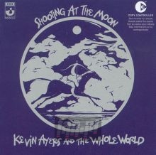 Shooting At The Moon - Kevin Ayers