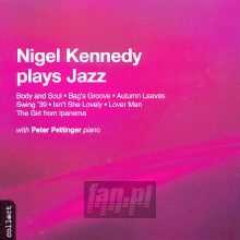 Plays Jazz - Nigel Kennedy Plays Jazz - Nigel Kennedy