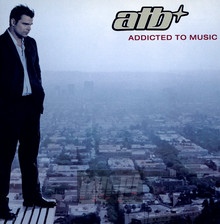 Addicted To Music - ATB