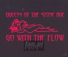 Go With The Flow - Queens Of The Stone Age