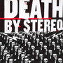 Into The Valley Of The De - Death By Stereo