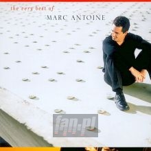 Very Best Of Marc Antoine - Marc Antoine