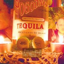 Tequila - Pogodno Tequila - Pogodno