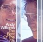 Best Of The 70'S - Andy Williams