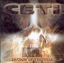 Shadow Of The Angel - Ceti