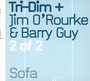 2 Of 2 - Tri-Dim + Jim O'Rourke & Barry Guy