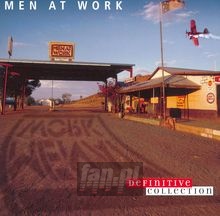 Definitive Collection - Men At Work