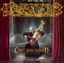 Live Kreation - Kreator Live Kreation - Kreator
