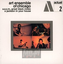 A Jackson In Your House - Art Ensemble Of Chicago