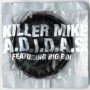A.D.I.D.A.S. - Killer Mike