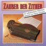 Zauber Der Zither - Heinz Gamper