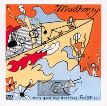 Every Good Boy Deserves Fudge - Mudhoney