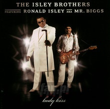 Body Kiss - The Isley Brothers 