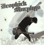 Blackout - Dropkick Murphys