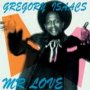 MR. Love - Gregory Isaacs