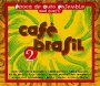 Cafe Brazil 2 - Epoca De Ouro Ensemble &