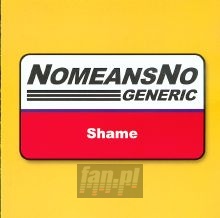 Generic Shame - Nomeansno