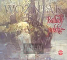 Ballady Polskie - Tadeusz Woniak
