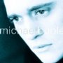 Michael Buble - Michael Buble