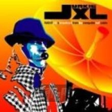 Radio JXL - A Broadcast From The Computerhell Cabin - Junkie XL
