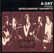 A Day In New York - Ryuichi Sakamoto / Morelenbaum2