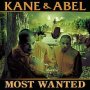 Most Wanted - Kane & Abel