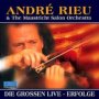 Die Grossen Live-Erfolge - Andre Rieu