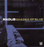Shades Of Blue: Madlib Invades Blue Note - Madlib