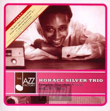 Complete Blue Note Session - Horace Silver Trio - bigger Complete Blue Note Session - Horace Silver Trio