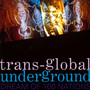 Dream Of 100 Nations - Transglobal Underground