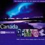 Rough Guide To The Music Of Canada - Rough Guide To...  