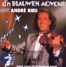 D'N Blauwen Aovond - Andre Rieu