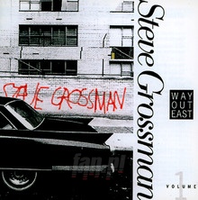 Way Out East, Volume 1 - Steve Grossman