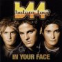 In Your Face - Before Four