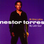 My Latin Soul - Nestor Torres