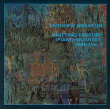 (Piano/Qzartet) 1994, vol.1 - Anthony Braxton