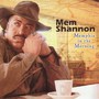 Memphis In The Morning - Mem Shannon
