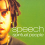 Spiritual People - Speech