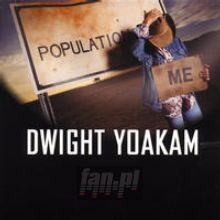 Population Me - Dwight Yoakam