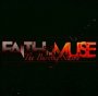 The Burning Season - Faith & The Muse