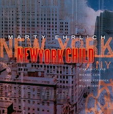 New York Child - Marty Ehrlich
