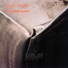 Rough House - John Scofield