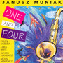 One & Four - Janusz Muniak