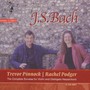 Bach: Complete Sonatas For Violin & Harpsichord - Rachel  Podger  / Trevor  Pinnock 