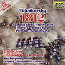 Tchaikovsky: 1812 - Erich Kunzel / Cincinnati Pops