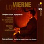 Vierne: Complete Organ Symphonies - Ben Van Oosten 