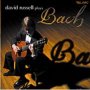 Plays Bach - David Russell