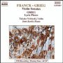 Franck-Grieg: Violin Sonatas - Franck & Grieg