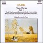 Satie: Piano Works vol. 1 - Erik Satie