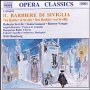 Rossini: Barbiere Di Siviglia - Naxos Opera   